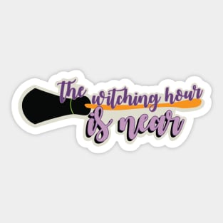 The Witching Hour Is Near / Halloween Type Sticker